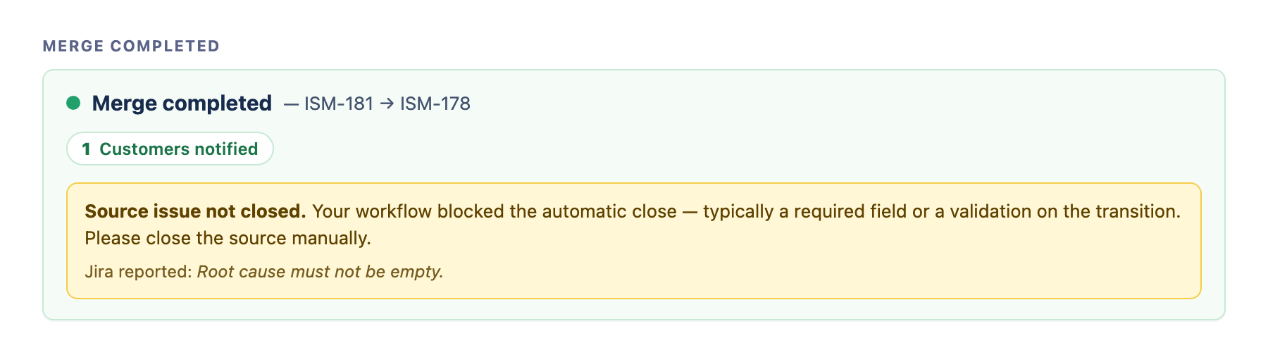 Merge result showing the source issue could not be closed, with the exact Jira reason